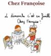 Dimanche en famille Restaurant Chez Fran�oise Paris