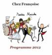 Reprises des Soir�es Musicales Restaurant Chez Fran�oise Paris