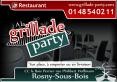 A LA GRILLADE PARTY Rosny-sous-Bois