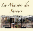 La Maison des Saveurs Carqueiranne