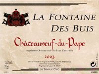 Ch�teauneuf-du-Pape 2003, AOC - La Fontaine des Buis (la bouteille)