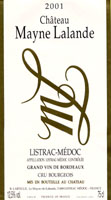 Ch�teau Mayne-Lalande 2001, AOC Listrac-M�doc - Cru Bourgeois - lot de 12 bouteilles (la bouteille)