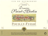 Pouilly Fuiss�, AOC - Domaine Saint-Martin 2003 (la bouteille)