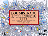 C�tes-de-Provence AOC, Lou Mistraou 2004 (la cavine)