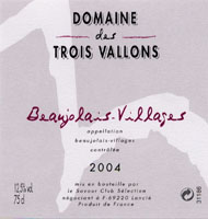 Beaujolais-Villages AOC - Domaine des Trois Vallons 2004 (la bouteille)
