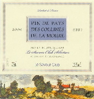 Vin de Pays des Collines de la Moure 2004 (la bouteille)