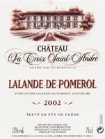 Ch�teau La Croix Saint-Andr� 2002, AOC Lalande de Pomerol (la bouteille)