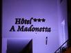 Htel A Madonetta - Hotel